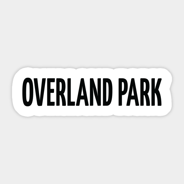 Overland Park Sticker by ProjectX23Red